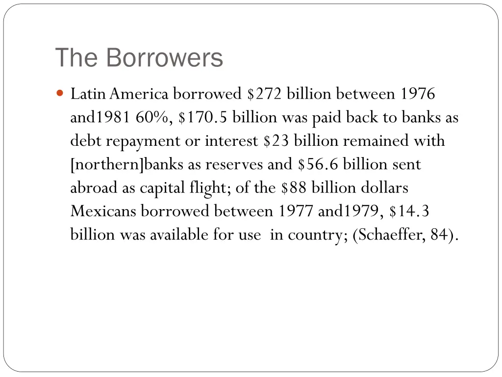 the borrowers