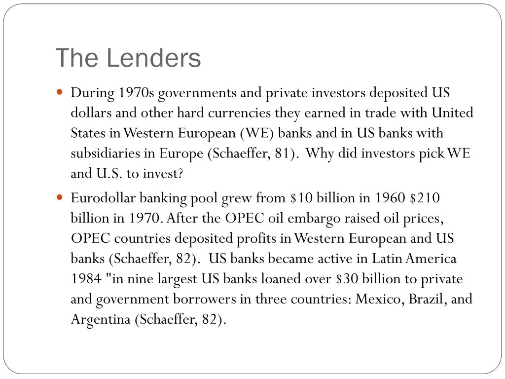 the lenders