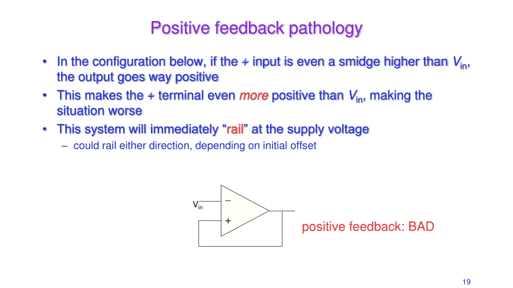 positive feedback pathology