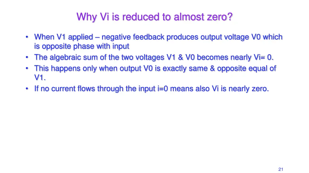 why vi is reduced to almost zero