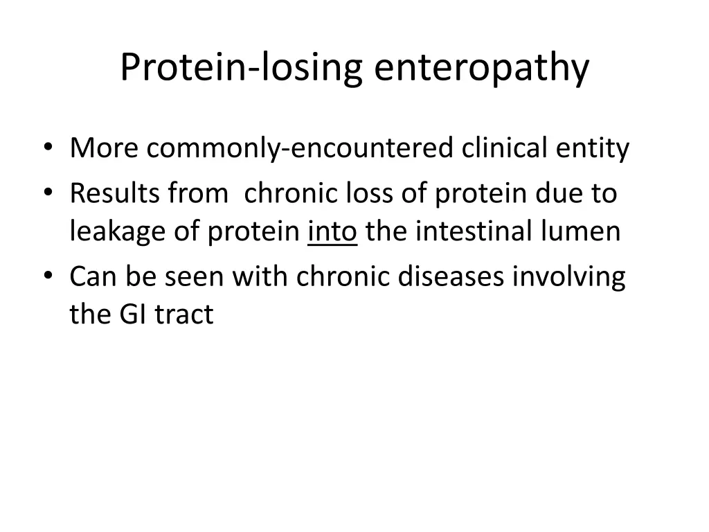 protein losing enteropathy