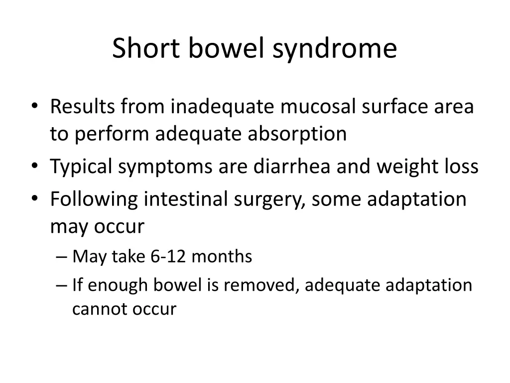 short bowel syndrome 1
