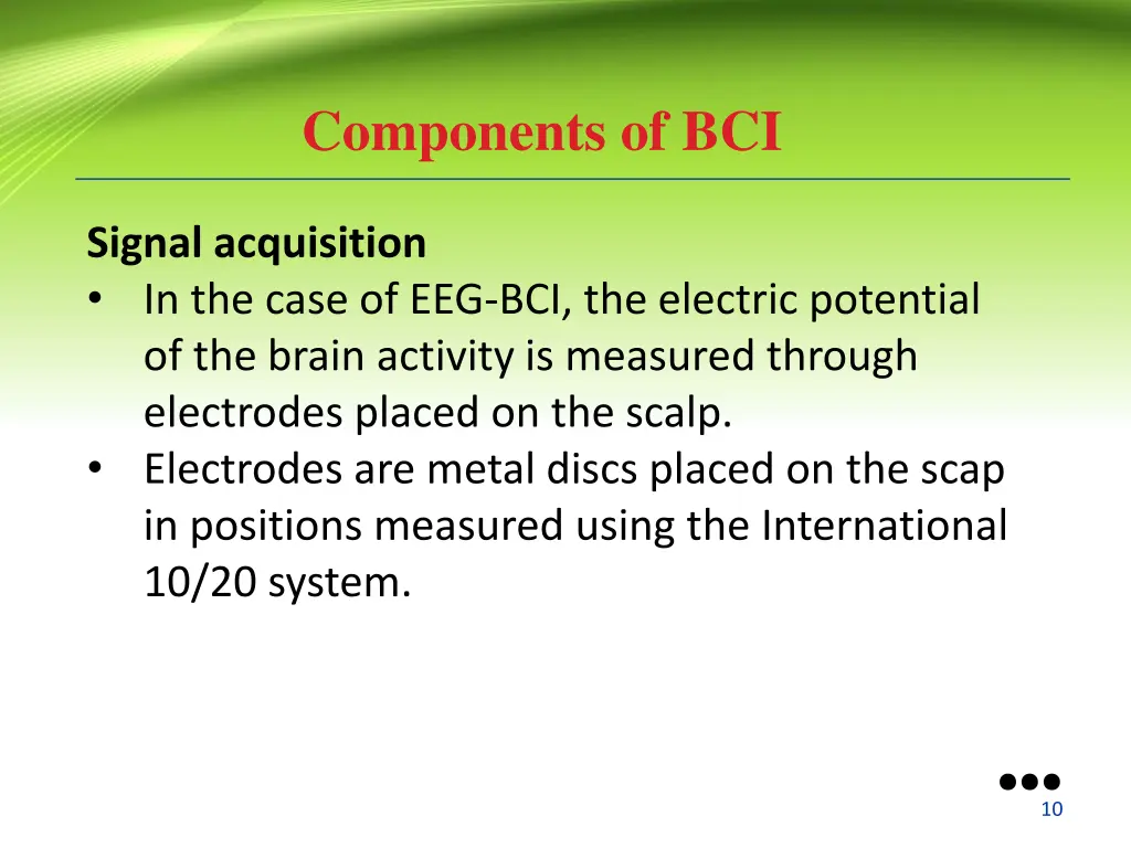 components of bci 1