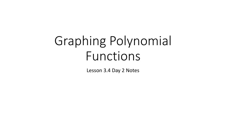 graphing polynomial functions