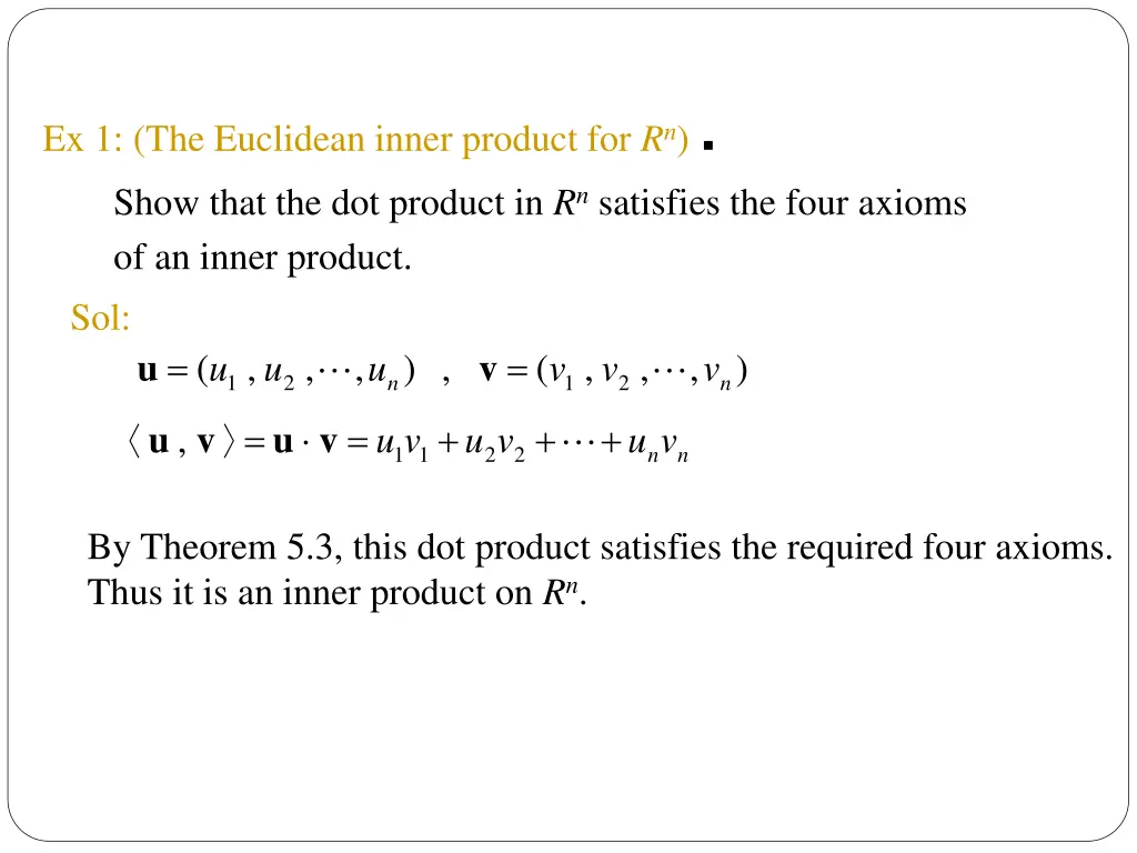 ex 1 the euclidean inner product for r n
