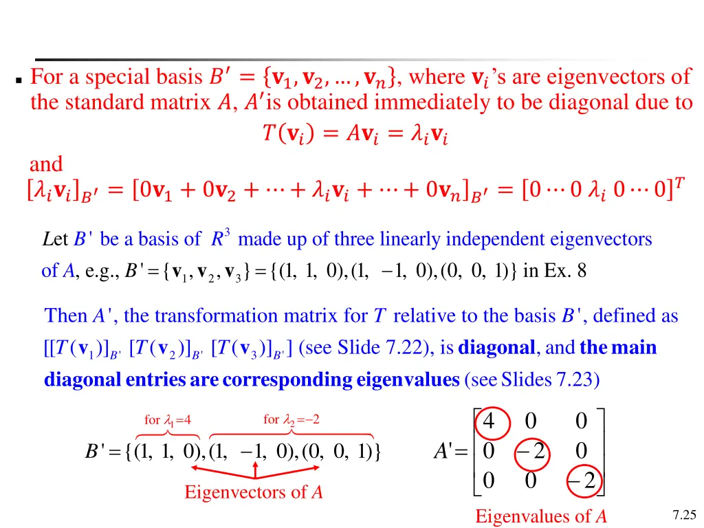 for a special basis 1 2 where s are eigenvectors