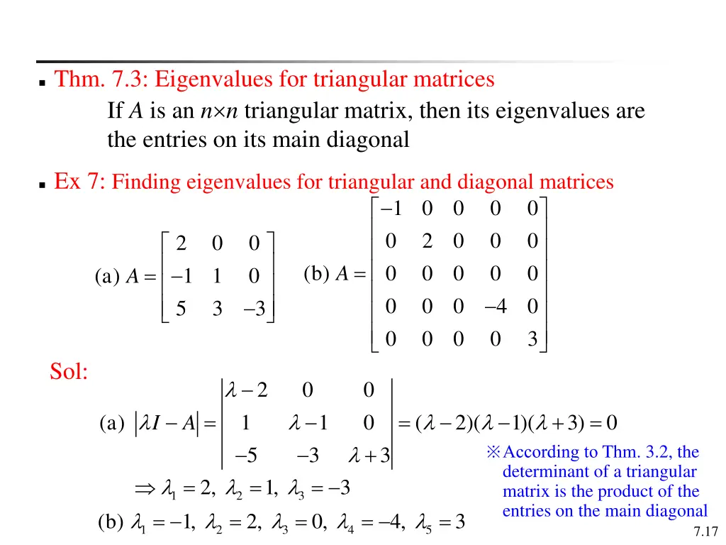 thm 7 3 eigenvalues for triangular matrices