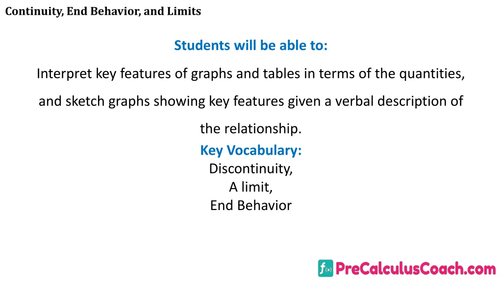 continuity end behavior and limits