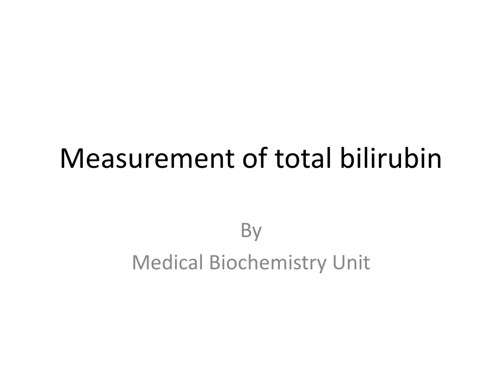 measurement of total bilirubin