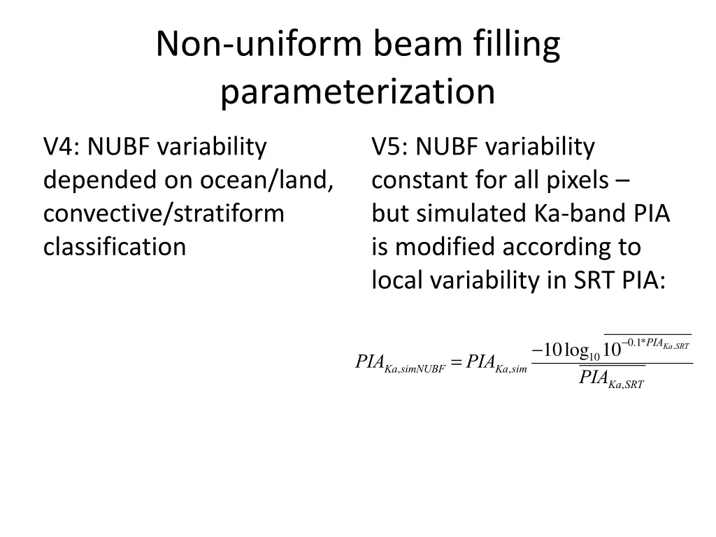non uniform beam filling parameterization