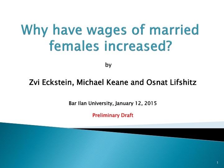 zvi eckstein michael keane and osnat lifshitz