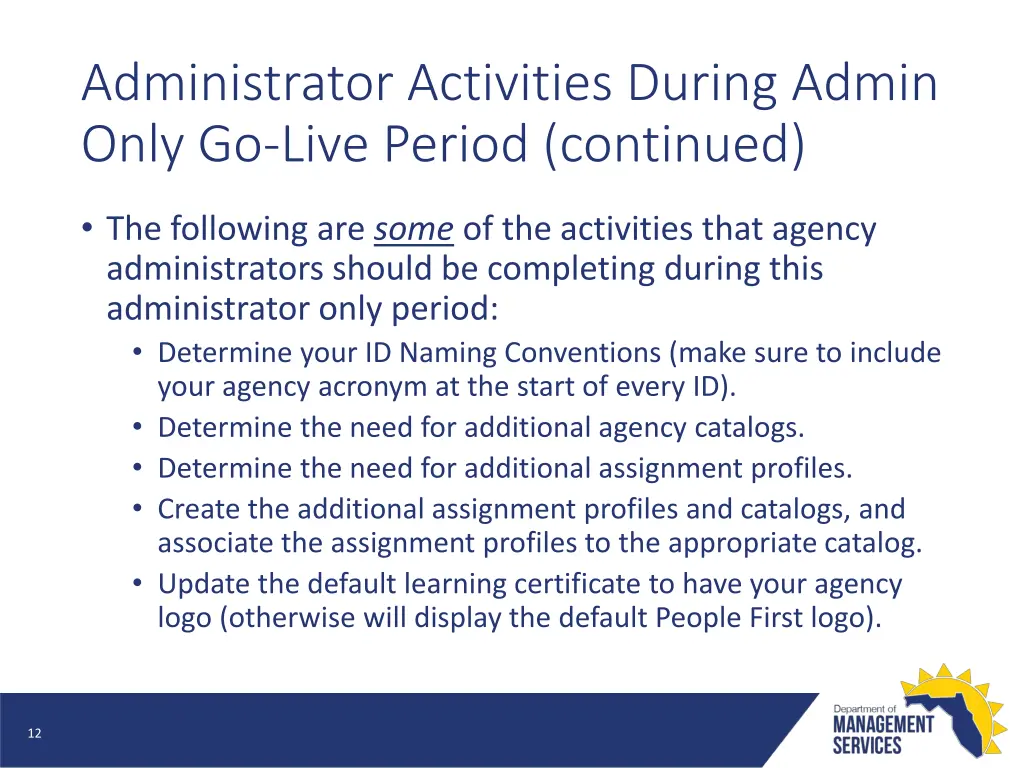 administrator activities during admin only 1