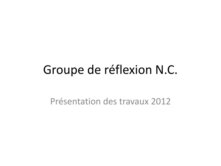 groupe de r flexion n c