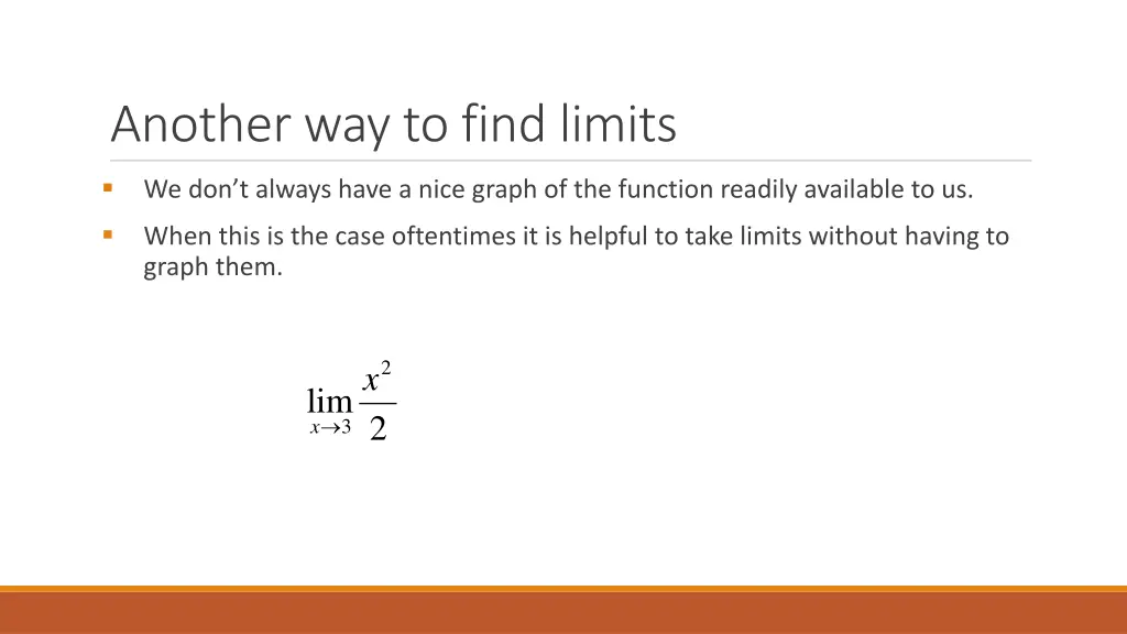 another way to find limits