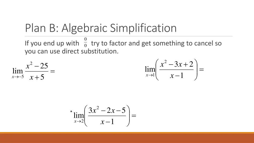 plan b algebraic simplification 0