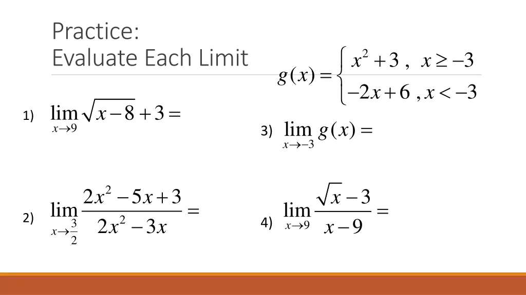 practice evaluate each limit