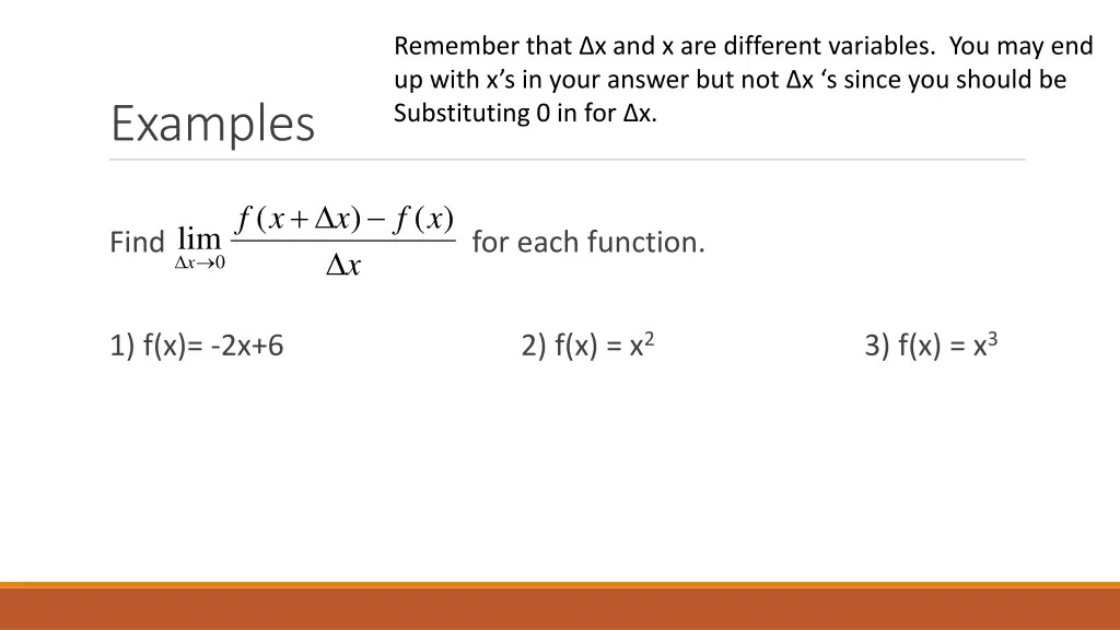 remember that x and x are different variables