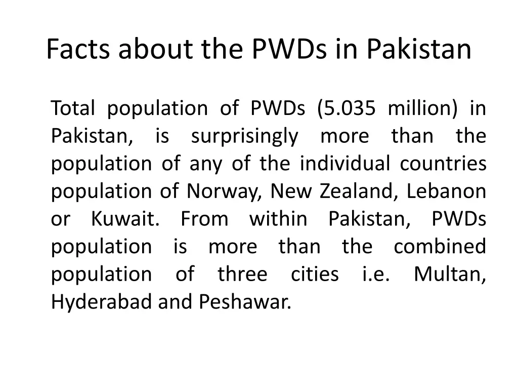 facts about the pwds in pakistan