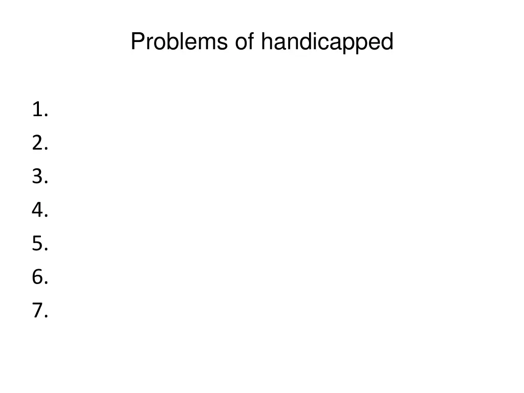 problems of handicapped