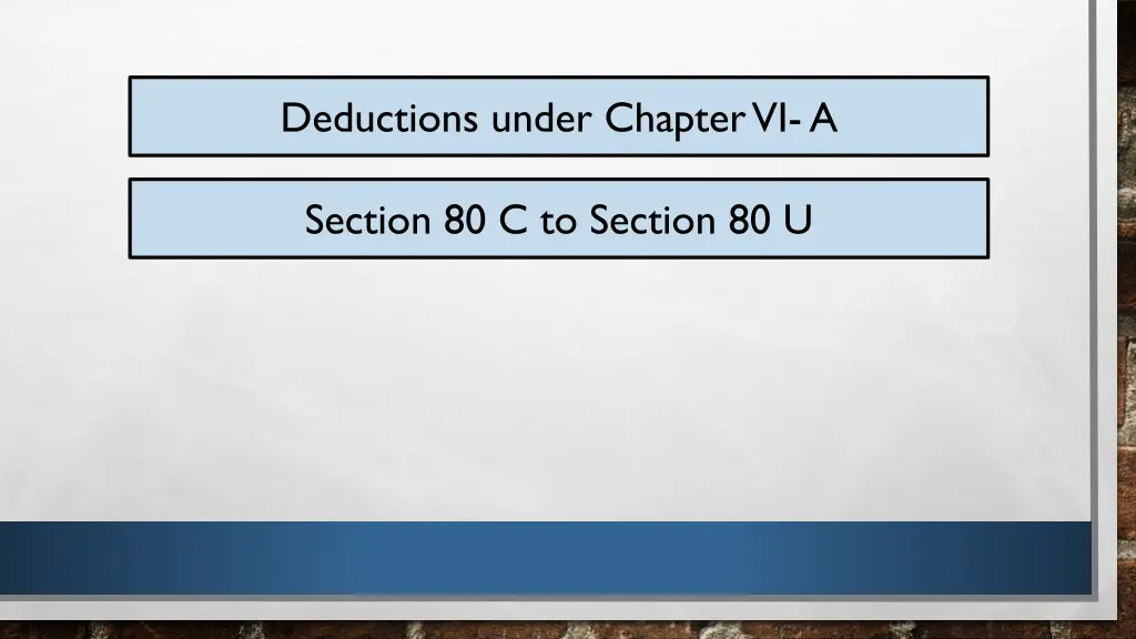 deductions under chapter vi a