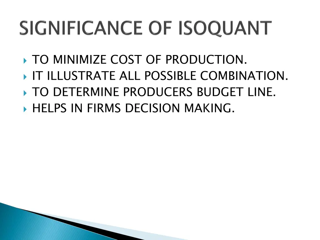 to minimize cost of production it illustrate