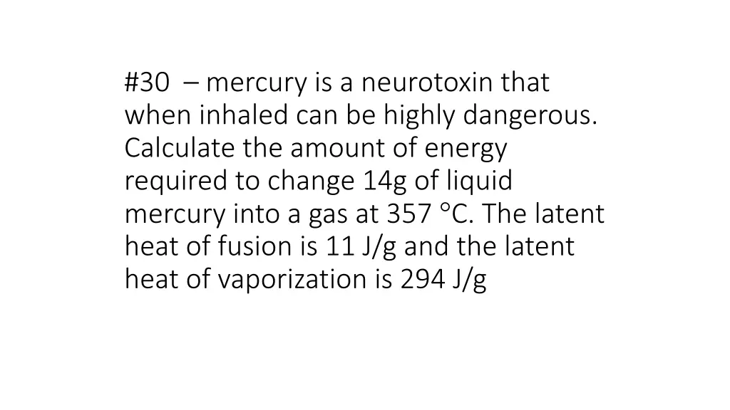 30 mercury is a neurotoxin that when inhaled