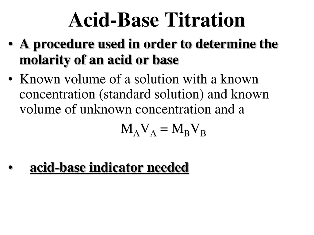 acid base titration a procedure used in order