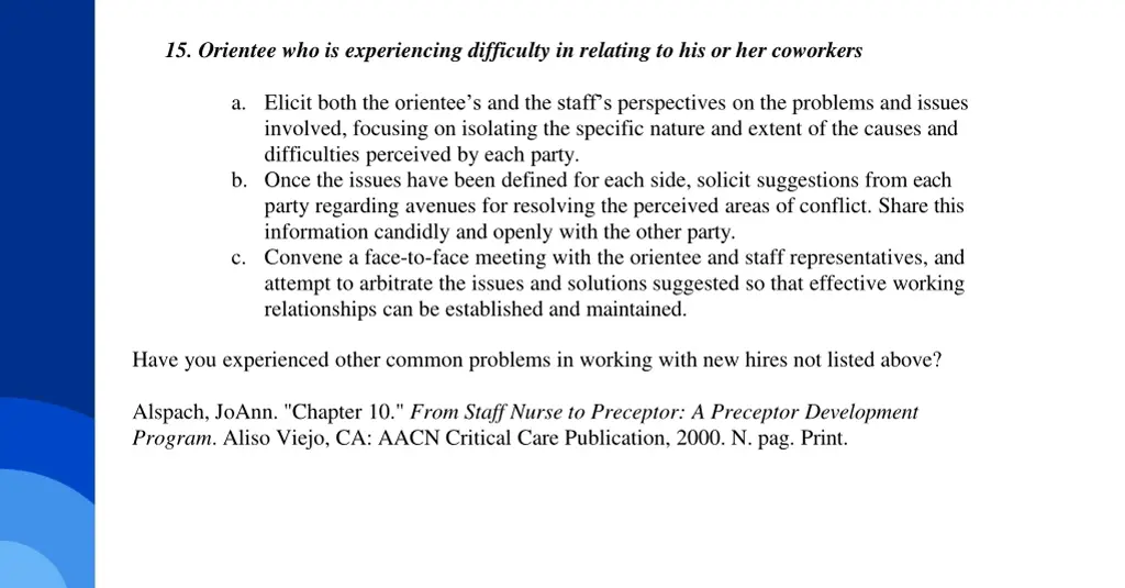15 orientee who is experiencing difficulty