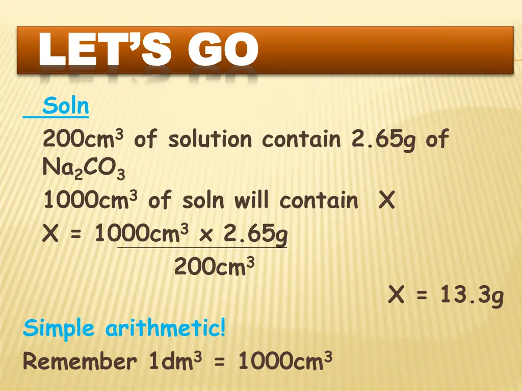 let s go let s go soln 200cm 3 of solution