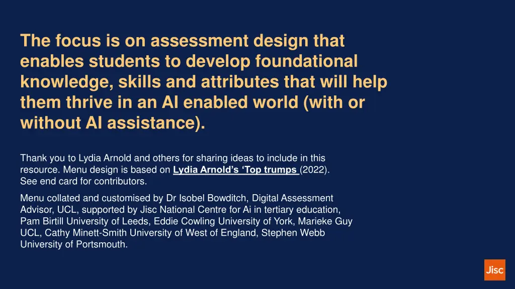 the focus is on assessment design that enables