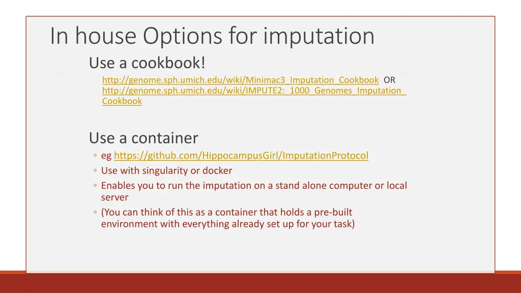 in house options for imputation use a cookbook