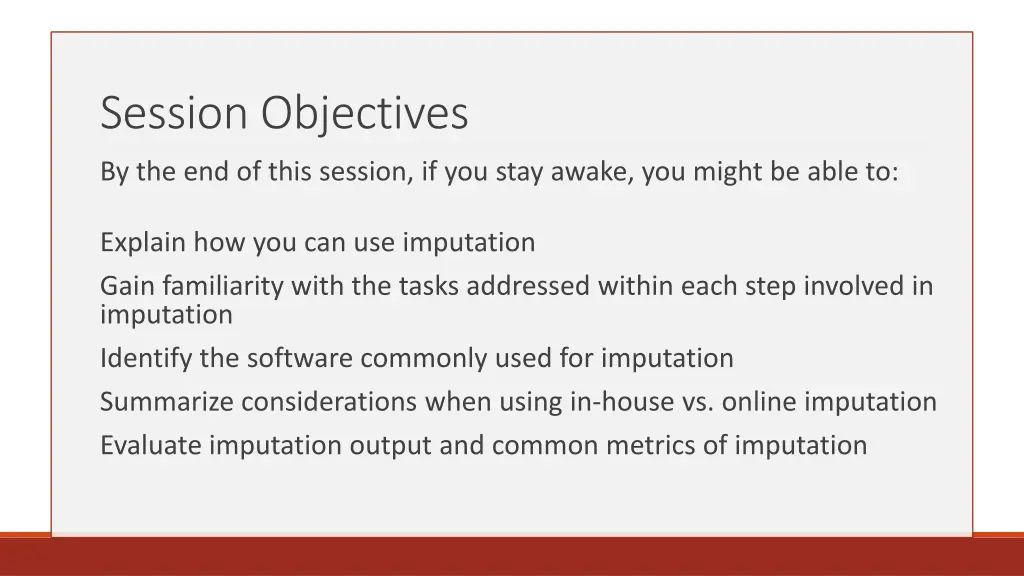 session objectives