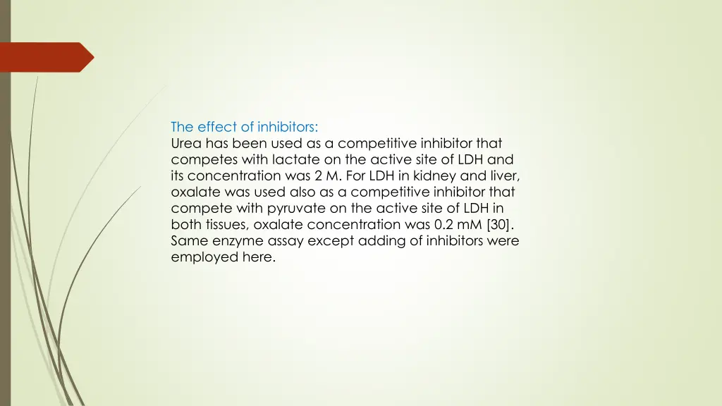 the effect of inhibitors urea has been used