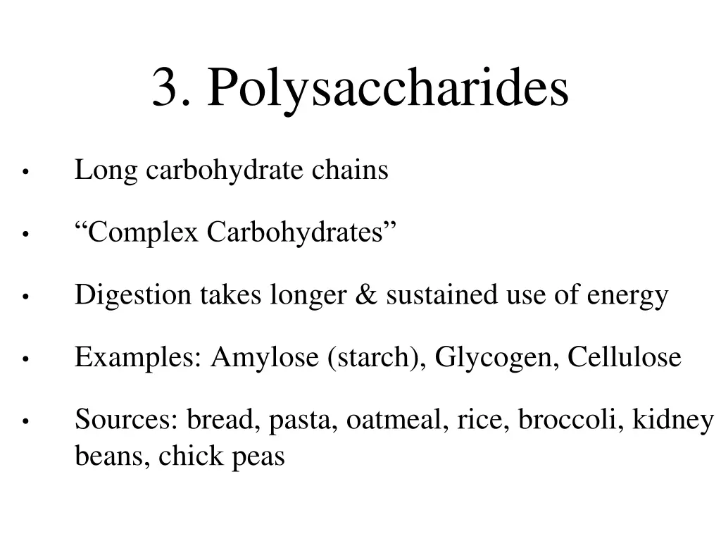 3 polysaccharides