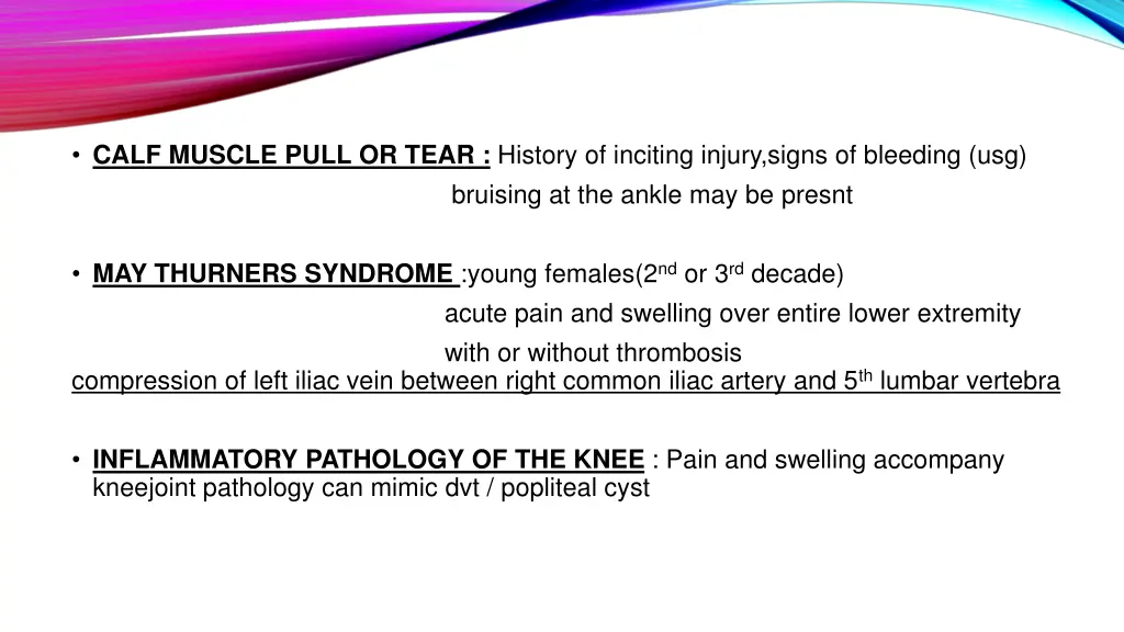 calf muscle pull or tear history of inciting