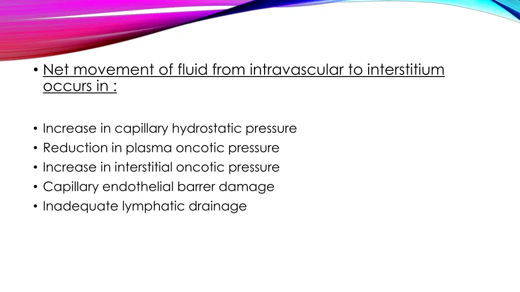 net movement of fluid from intravascular