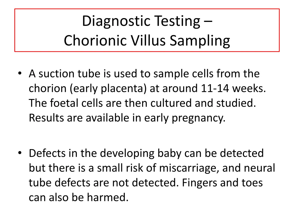diagnostic testing chorionic villus sampling