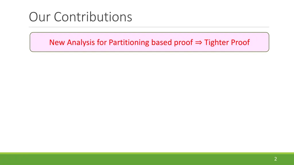 our contributions