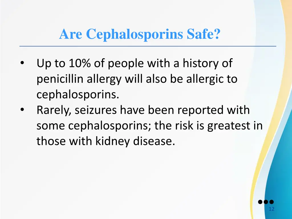 are cephalosporins safe 1