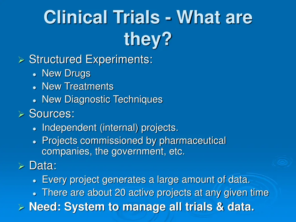 clinical trials what are they structured