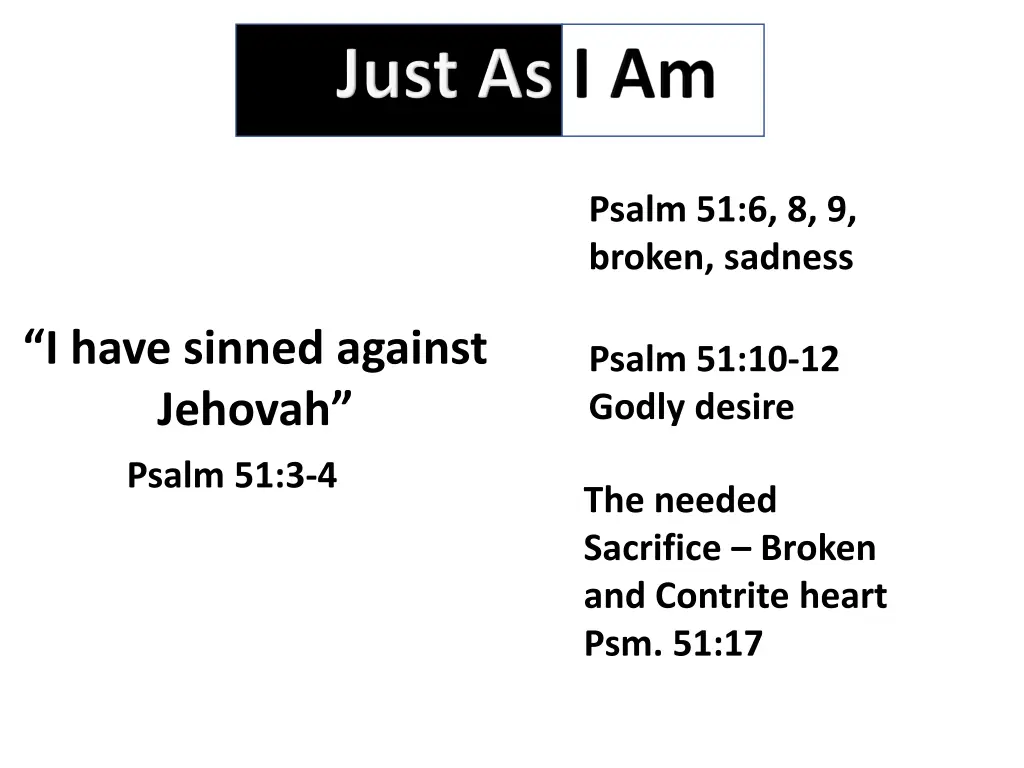psalm 51 6 8 9 broken sadness 2