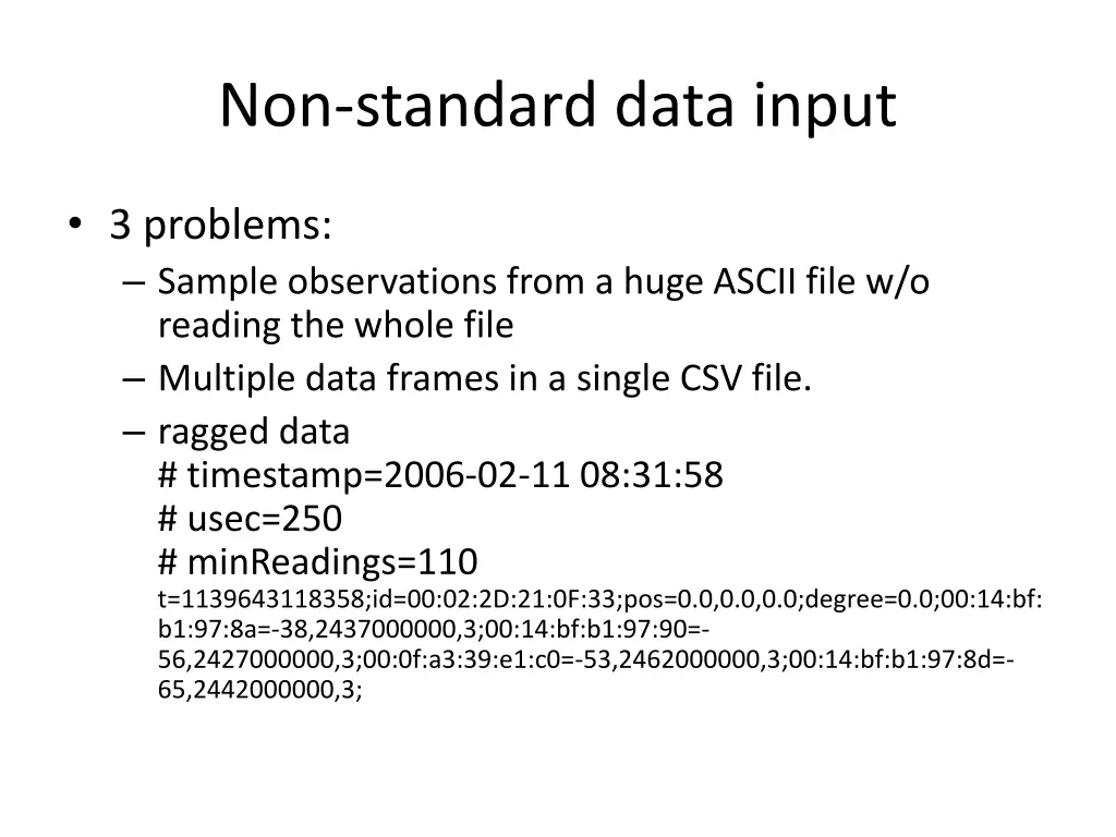 non standard data input