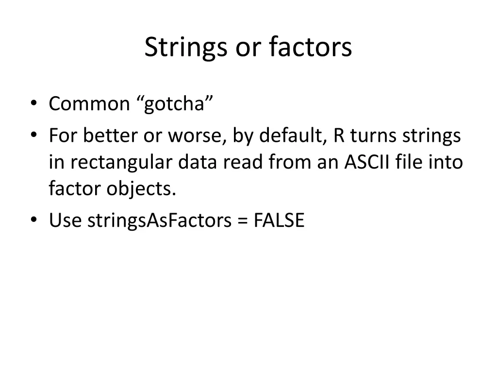 strings or factors