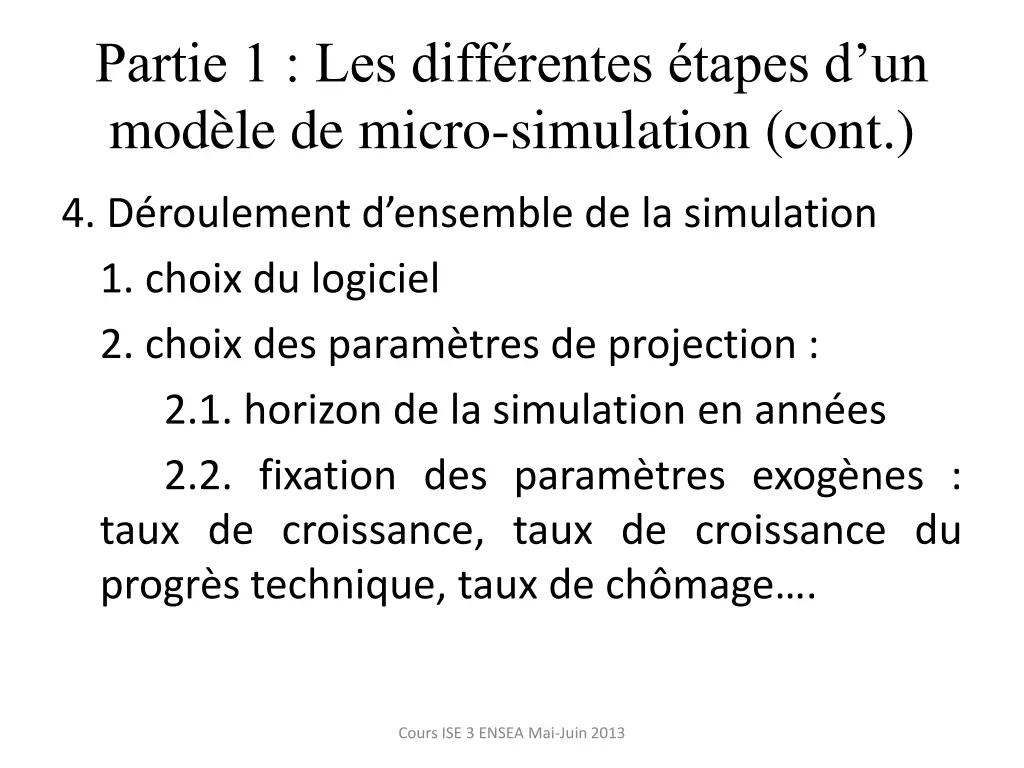 partie 1 les diff rentes tapes 4