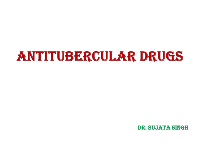 antitubercular antitubercular drugs