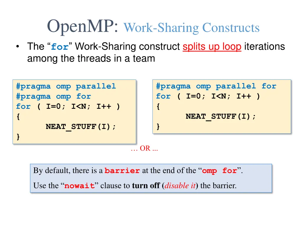 openmp work sharing constructs the for work