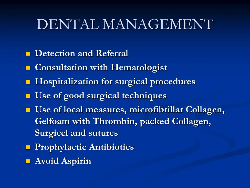 dental management