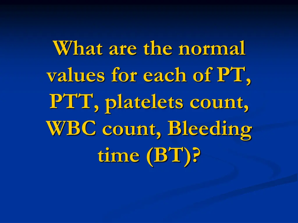 what are the normal values for each