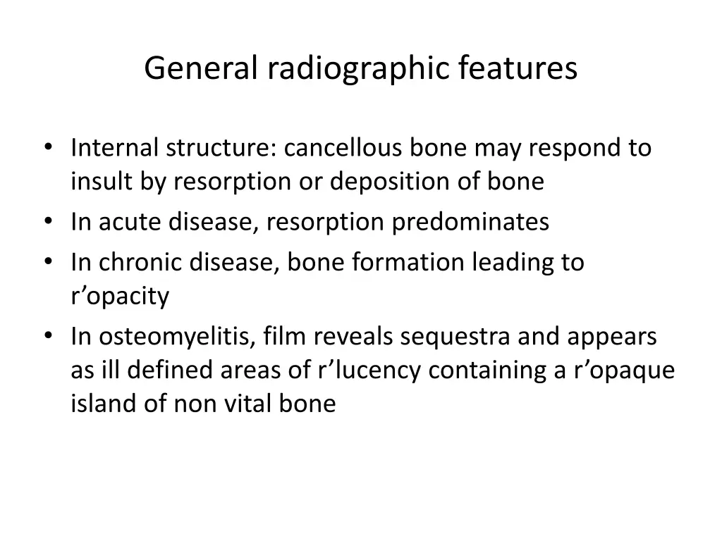 general radiographic features 1