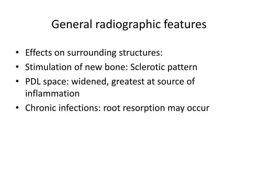 general radiographic features 2